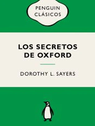 Los secretos de Oxford (Lord Peter Wimsey)