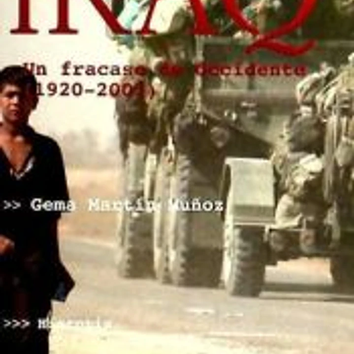 Iraq : un fracaso de occidente (1920-2003) 1