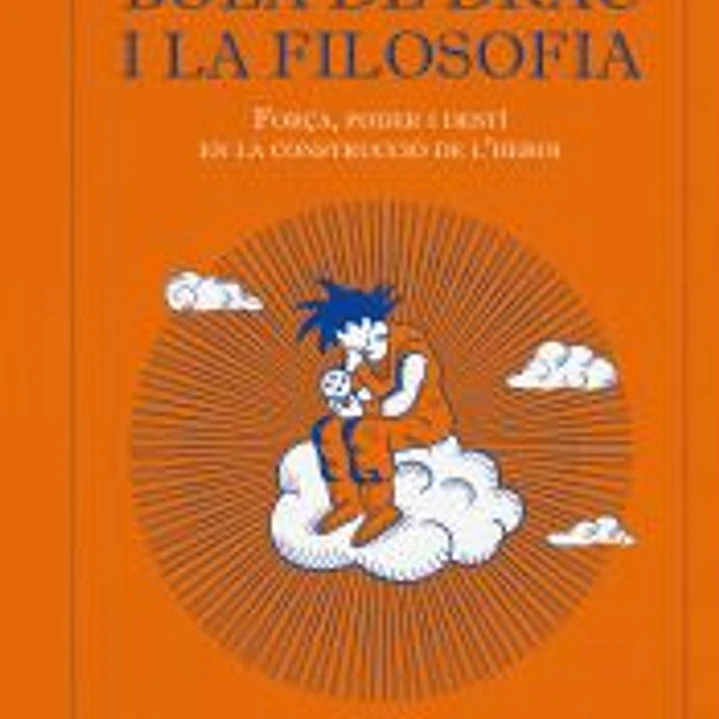 Bola de Drac i la filosofia 1