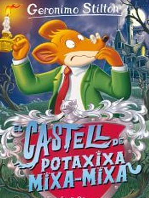El castell de Potaxixa Mixa-Mixa