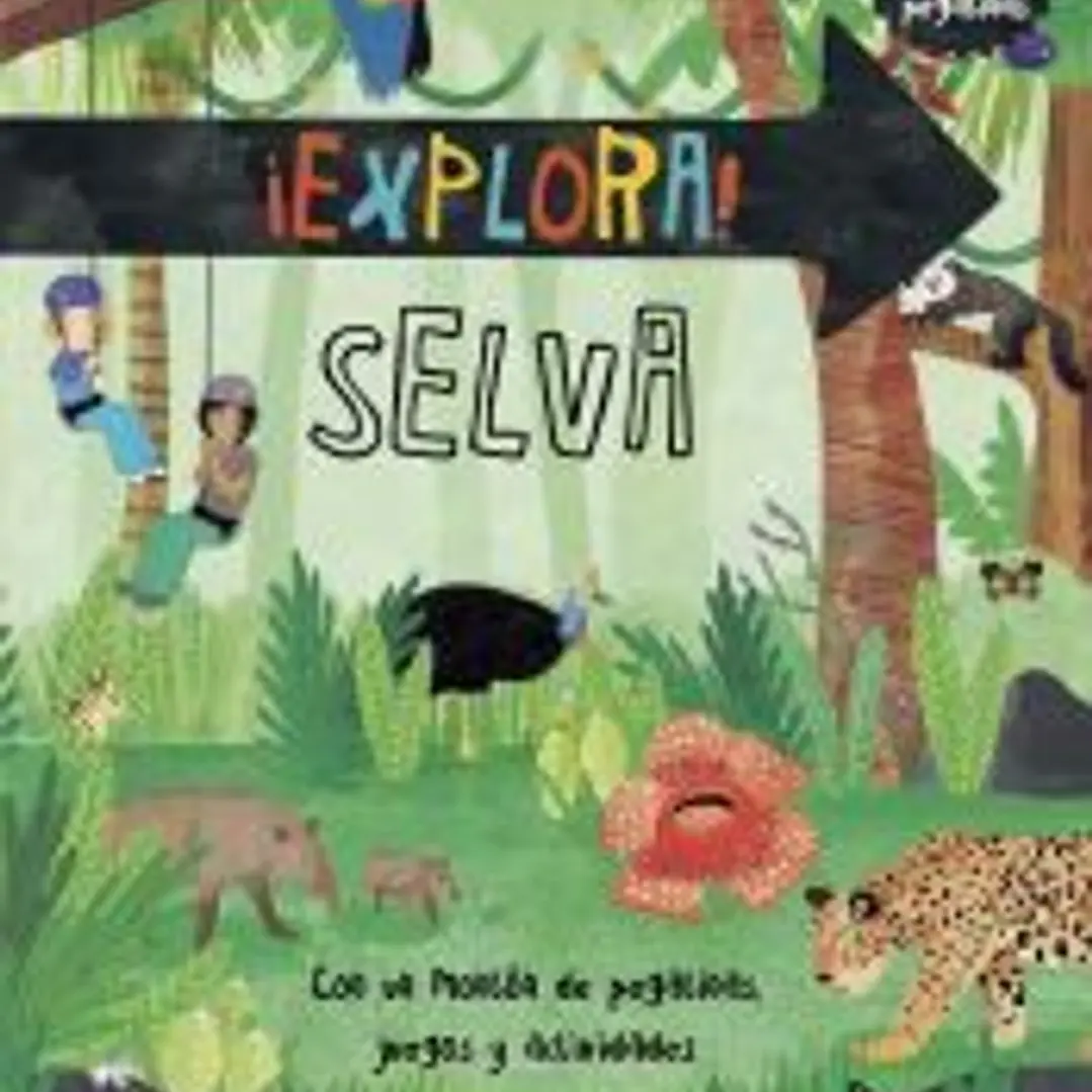 ¡Explora! SELVA 1