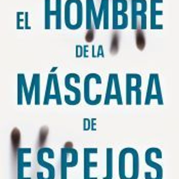 El hombre de la mascara de espejos 1