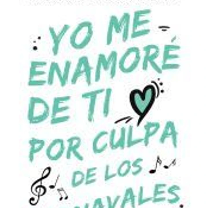 Yo me enamoré de tí por culpa de los carnavales 1