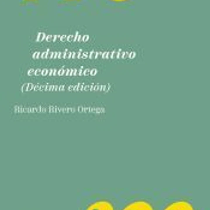 Derecho administrativo económico 1