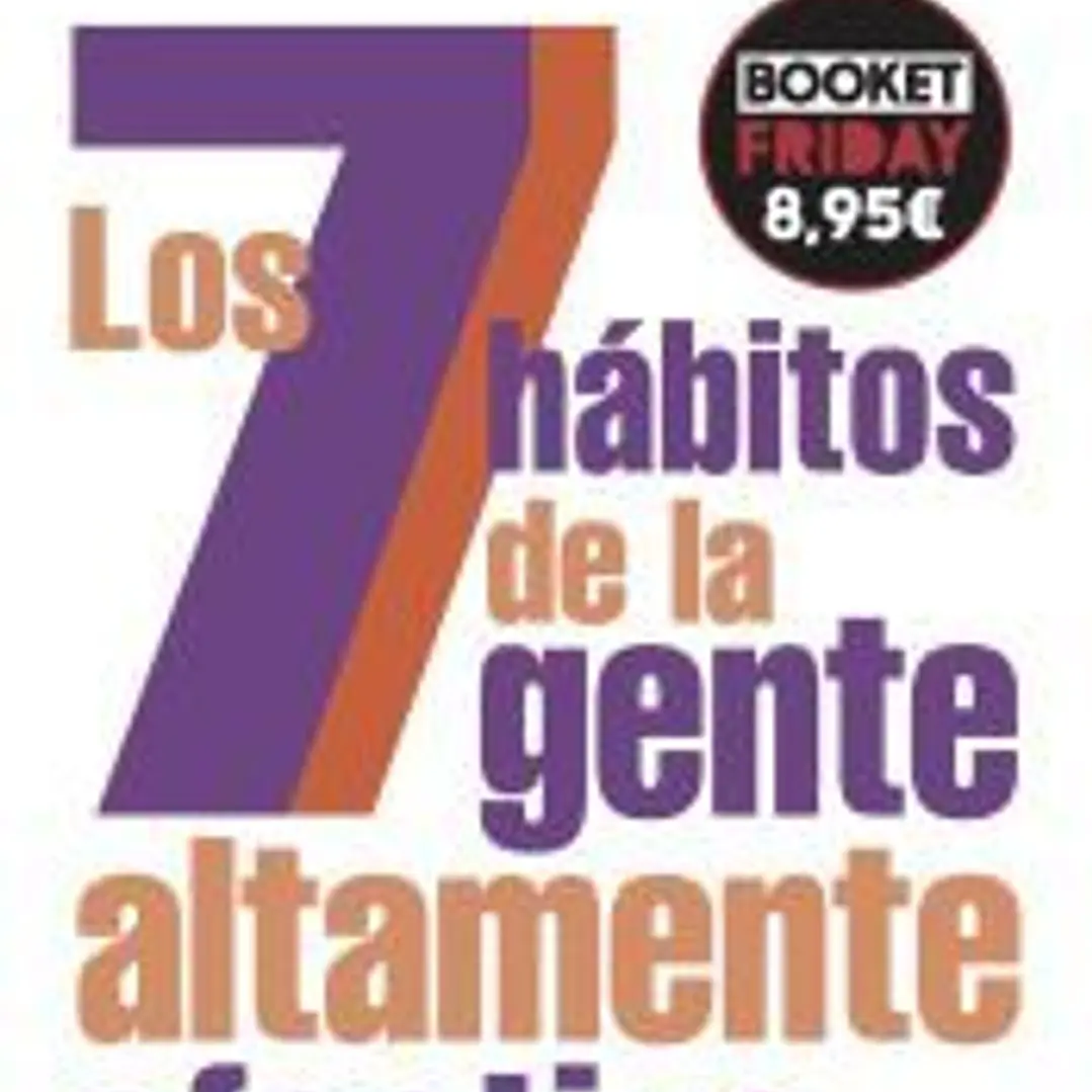 Los 7 hábitos de la gente altamente efectiva 1
