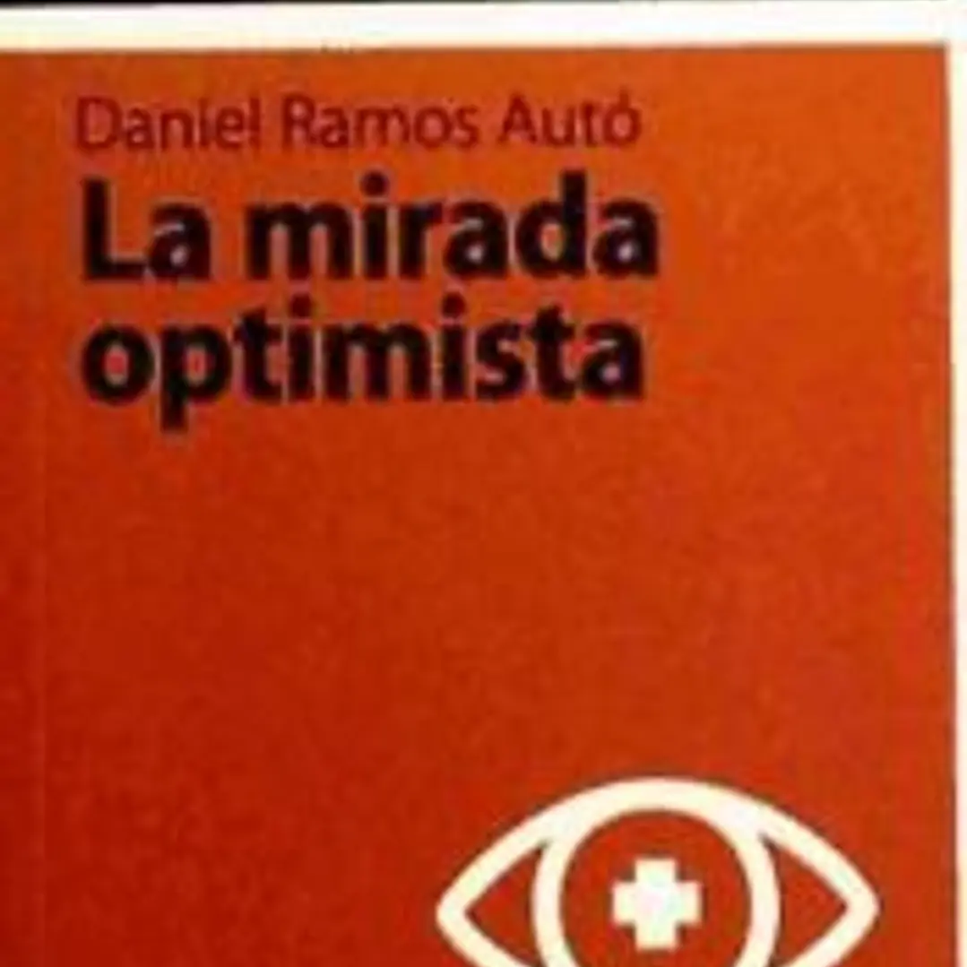 La mirada optimista 1