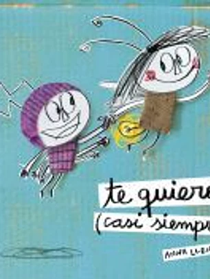 Te quiero (casi siempre)