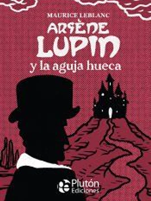 Arsène Lupin y la aguja hueca