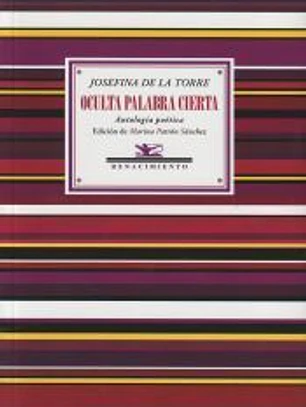 Oculta palabra cierta: Antología poética