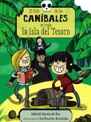El Club de los Caníbales se traga la isla del Tesoro: El Club de los Caníbales, 3