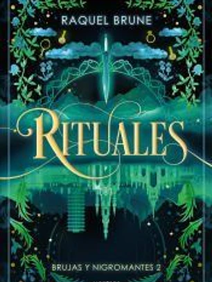 Rituales (Brujas y nigromantes 2)