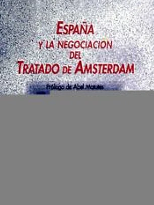 España y la negociación del Tratado de Amsterdam