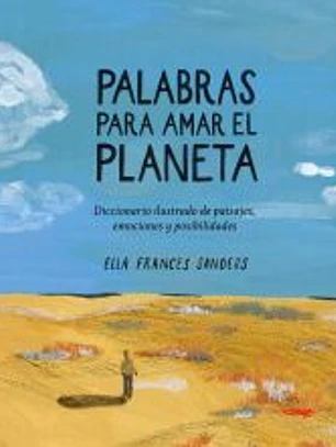 Palabras para amar el planeta