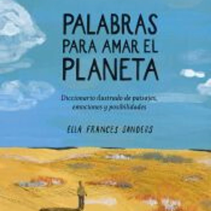 Palabras para amar el planeta 1