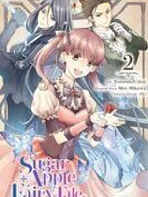 Sugar Apple Fairy Tale, Vol. 2 (Manga)