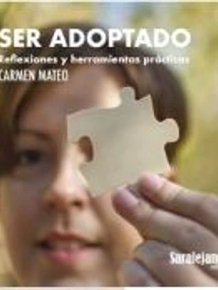 SER ADOPTADO. REFLEXIONES Y HERRAMIENTAS PRACTICAS