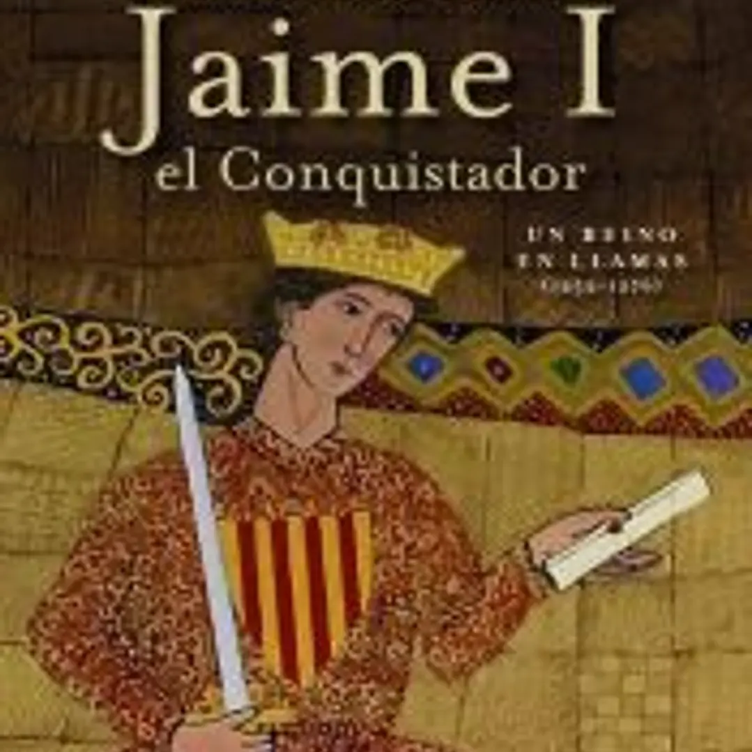 La extraordinaria historia del rey Jaime I el Conquistador 1