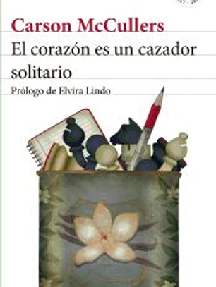 El corazón es un cazador solitario