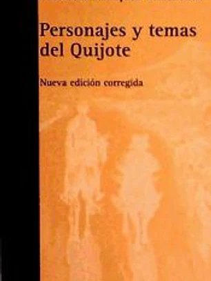 Personajes y temas del Quijote