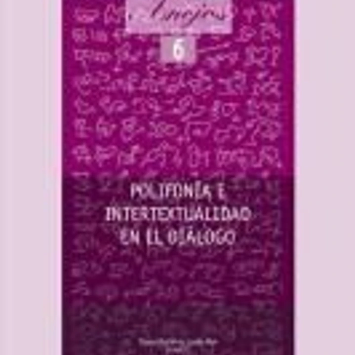 Polifonía e intertextualidad en el diálogo 1