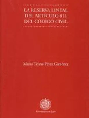 La reserva lineal del artículo 811 del Código Civil