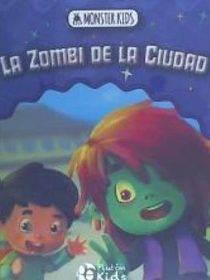 LA ZOMBIE DE LA CIUDAD PARA NIñOS