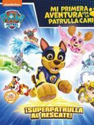Mi primera aventura con la Patrulla Canina | Paw Patrol - ¡Superpatrulla al rescate!