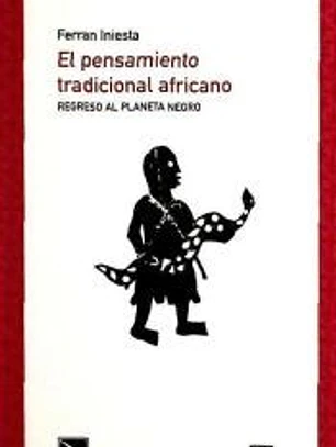 PENSAMIENTO TRADICIONAL AFRICANO,EL