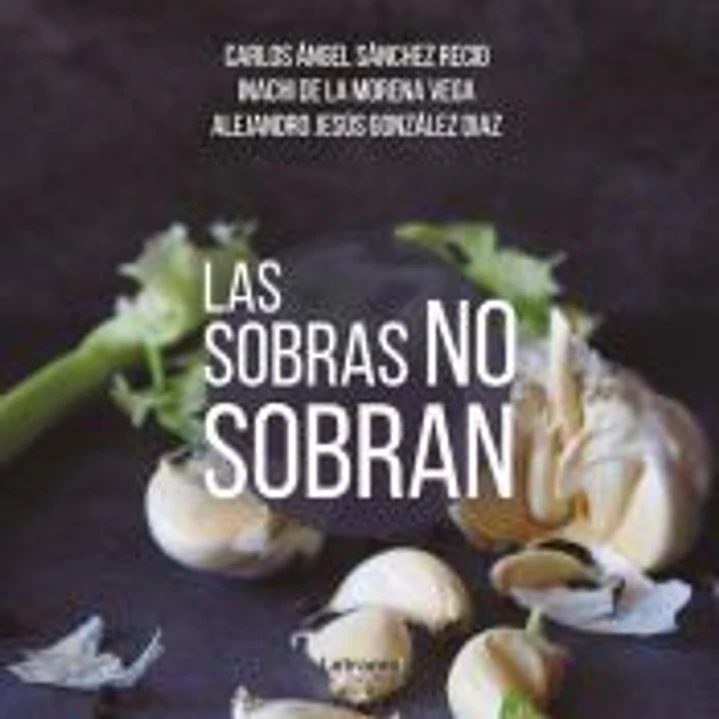 Las sobras no sobran 1