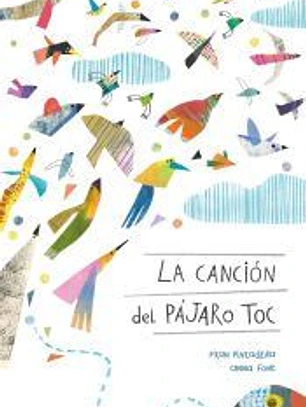 La canción del pájaro toc