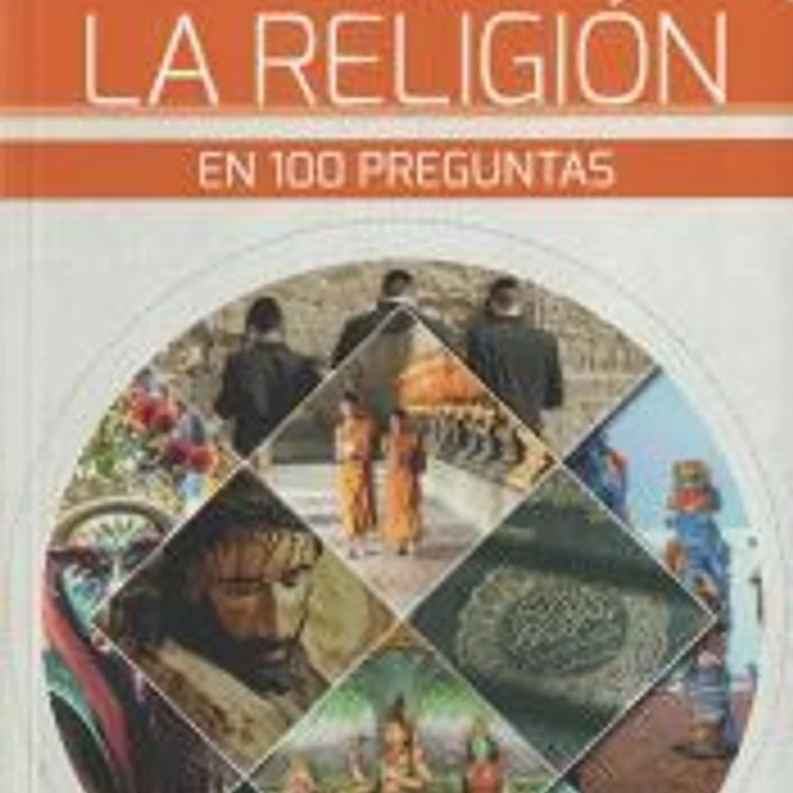 La Religión en 100 preguntas 1