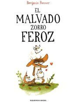 El malvado zorro feroz