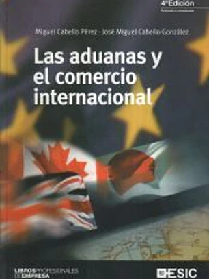 Las aduanas y el comercio internacional