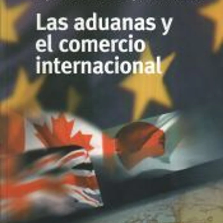 Las aduanas y el comercio internacional 1