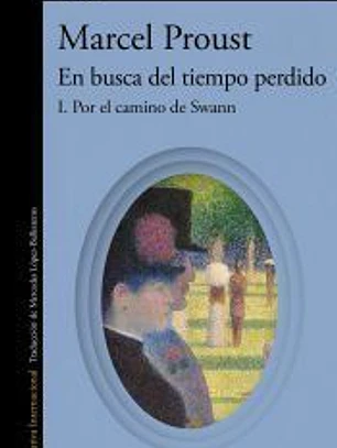 Por el camino de Swann (En busca del tiempo perdido)