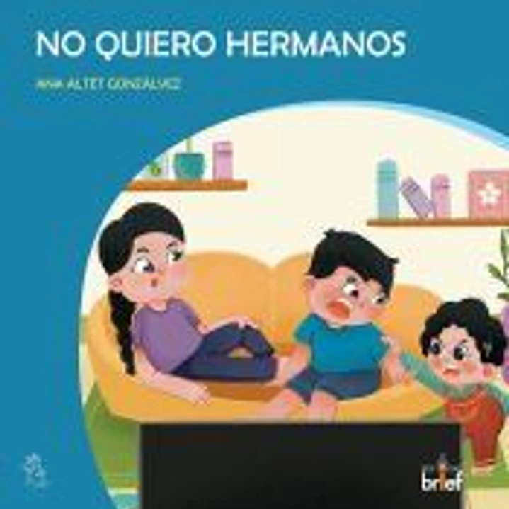 no quiero hermanos 1