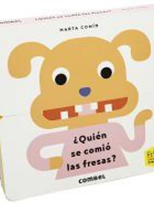 ¿Quién se comió las fresas?