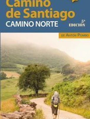 Guía del Camino de Santiago. Camino Norte