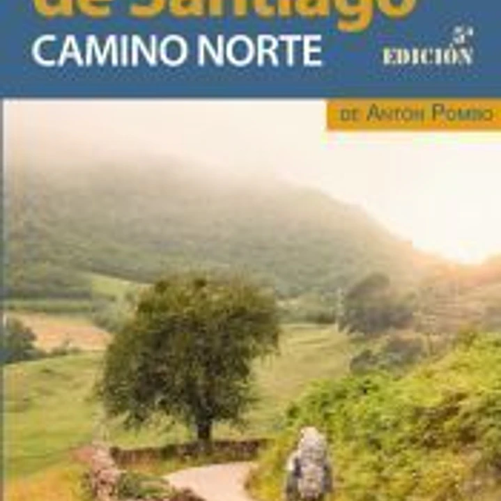Guía del Camino de Santiago. Camino Norte 1