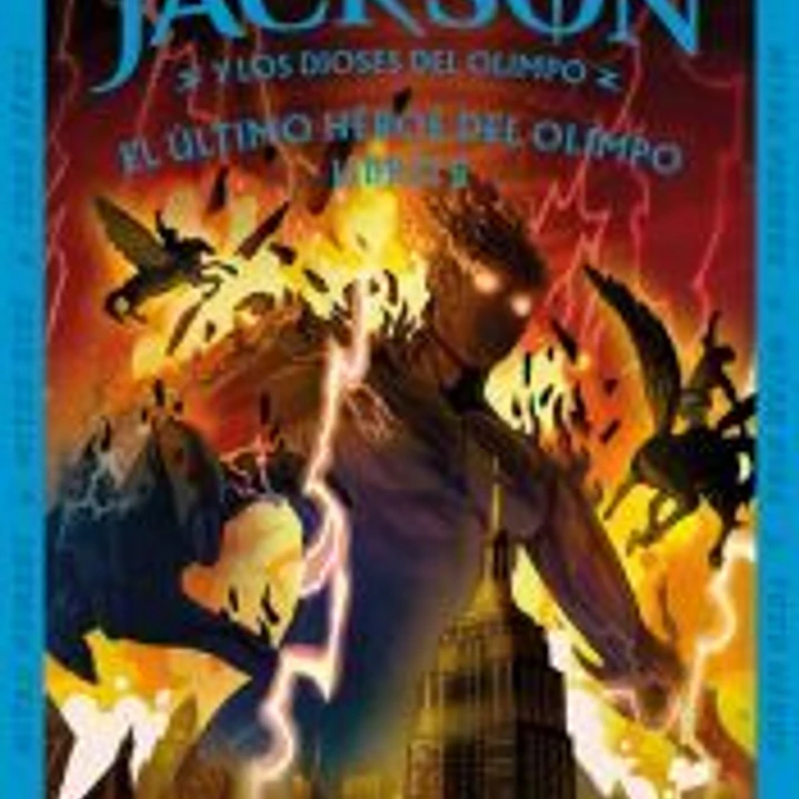 El último héroe del Olimpo (Percy Jackson y los dioses del Olimpo 5) 1