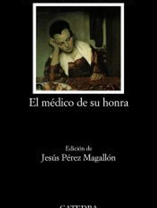 El médico de su honra