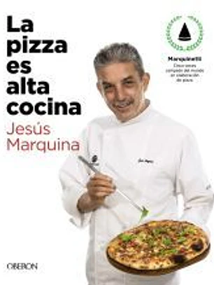 La pizza es alta cocina - Edición actualizada