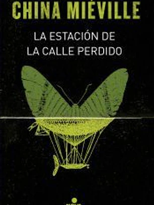 La estación de la calle perdido: Bas-Lag 1