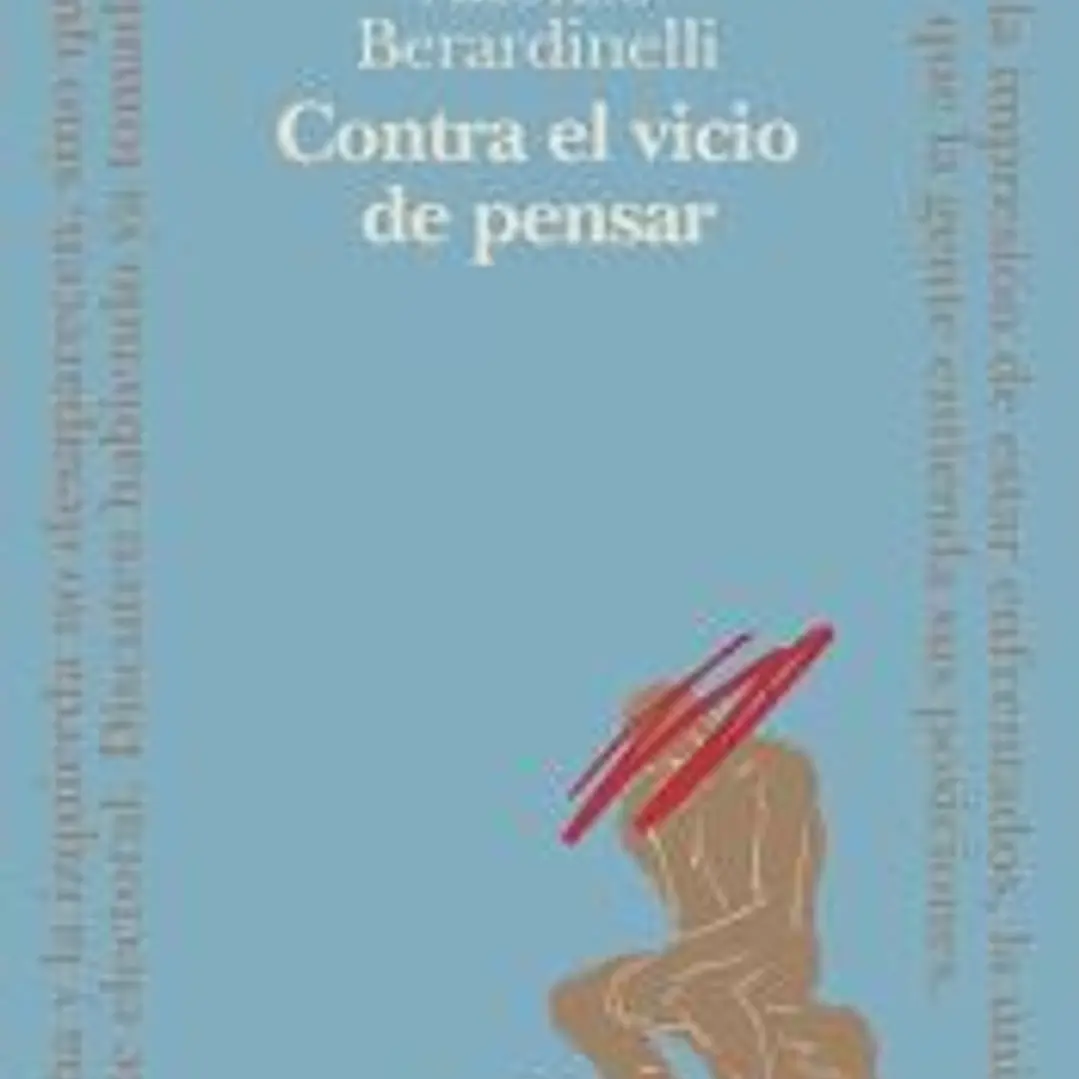 Contra el vicio de pensar 1