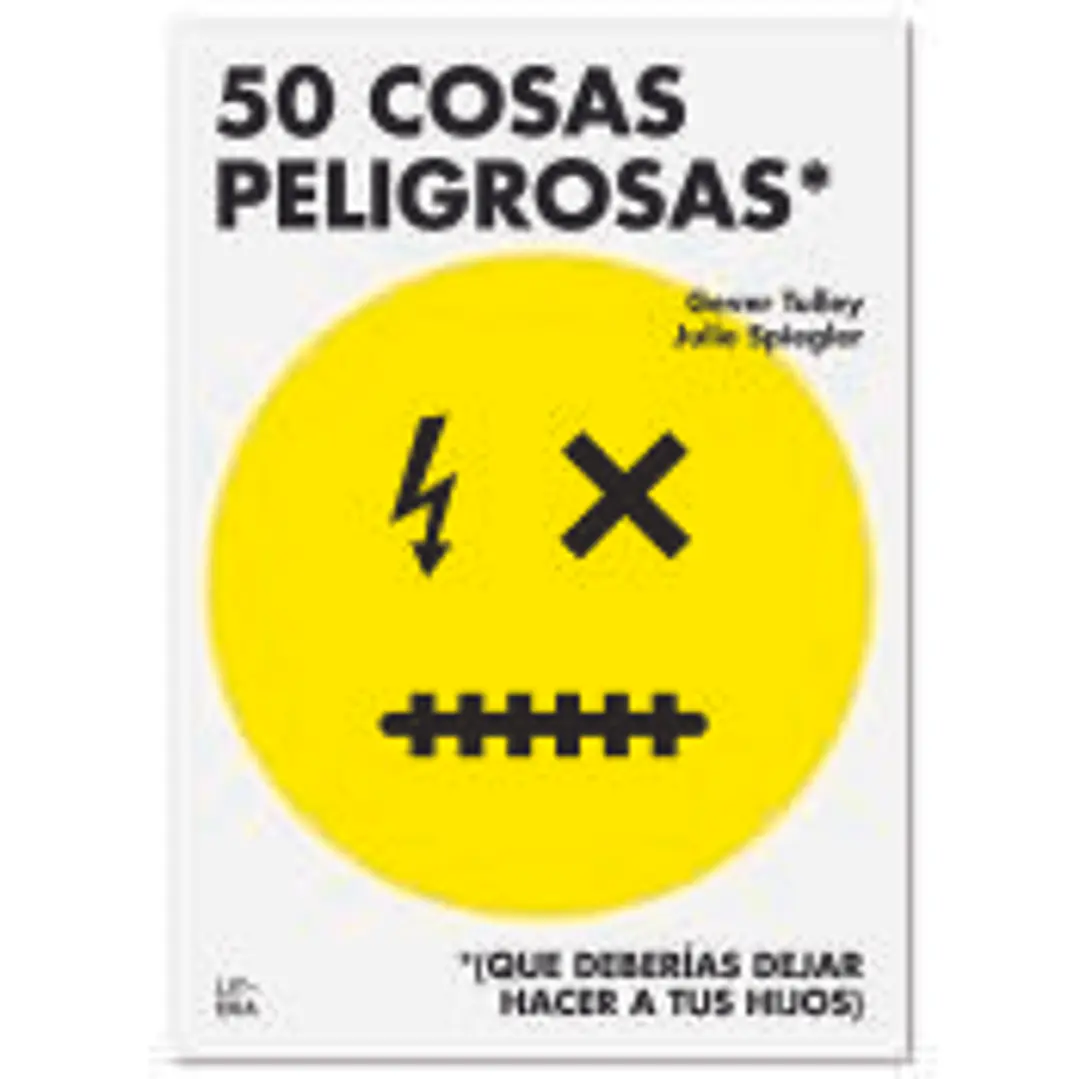 50 COSAS PELIGROSAS: 1