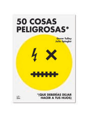 50 COSAS PELIGROSAS: