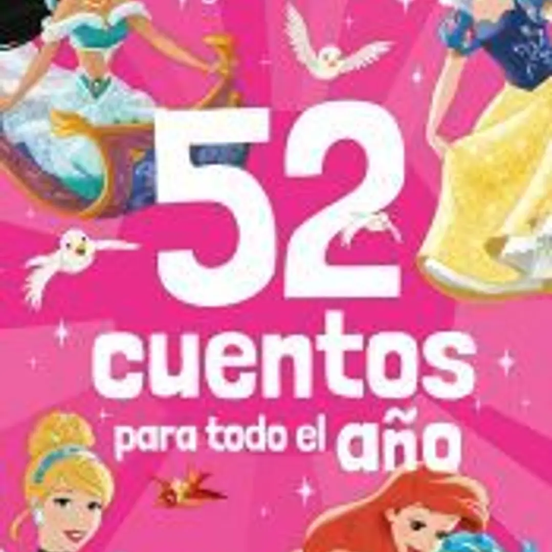 Princesas. 52 cuentos para todo el año 1