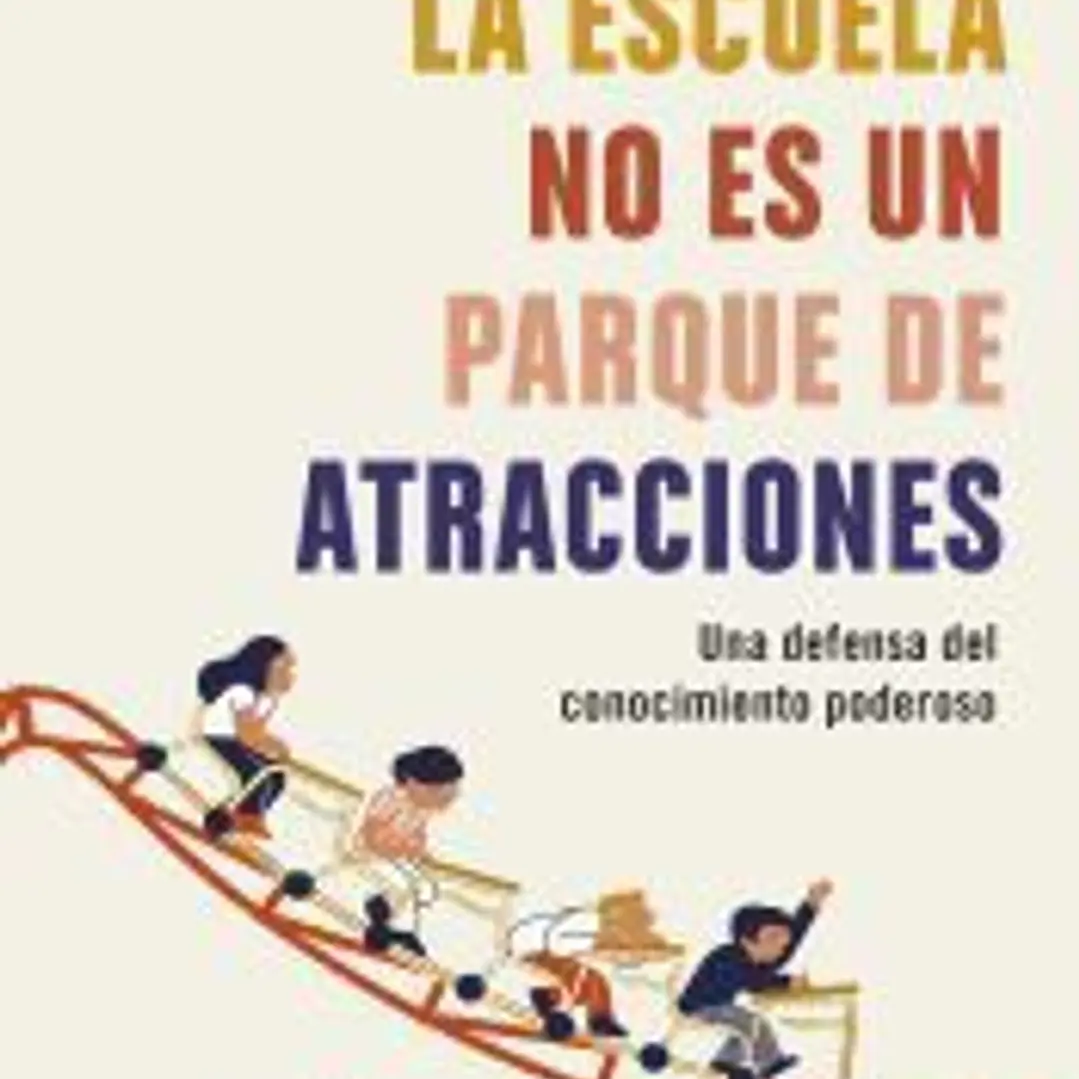 La escuela no es un parque de atracciones 1