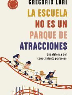 La escuela no es un parque de atracciones