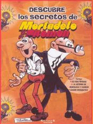 DESCUBRE LOS SECRETOS DE MORTADELO Y FILEMON